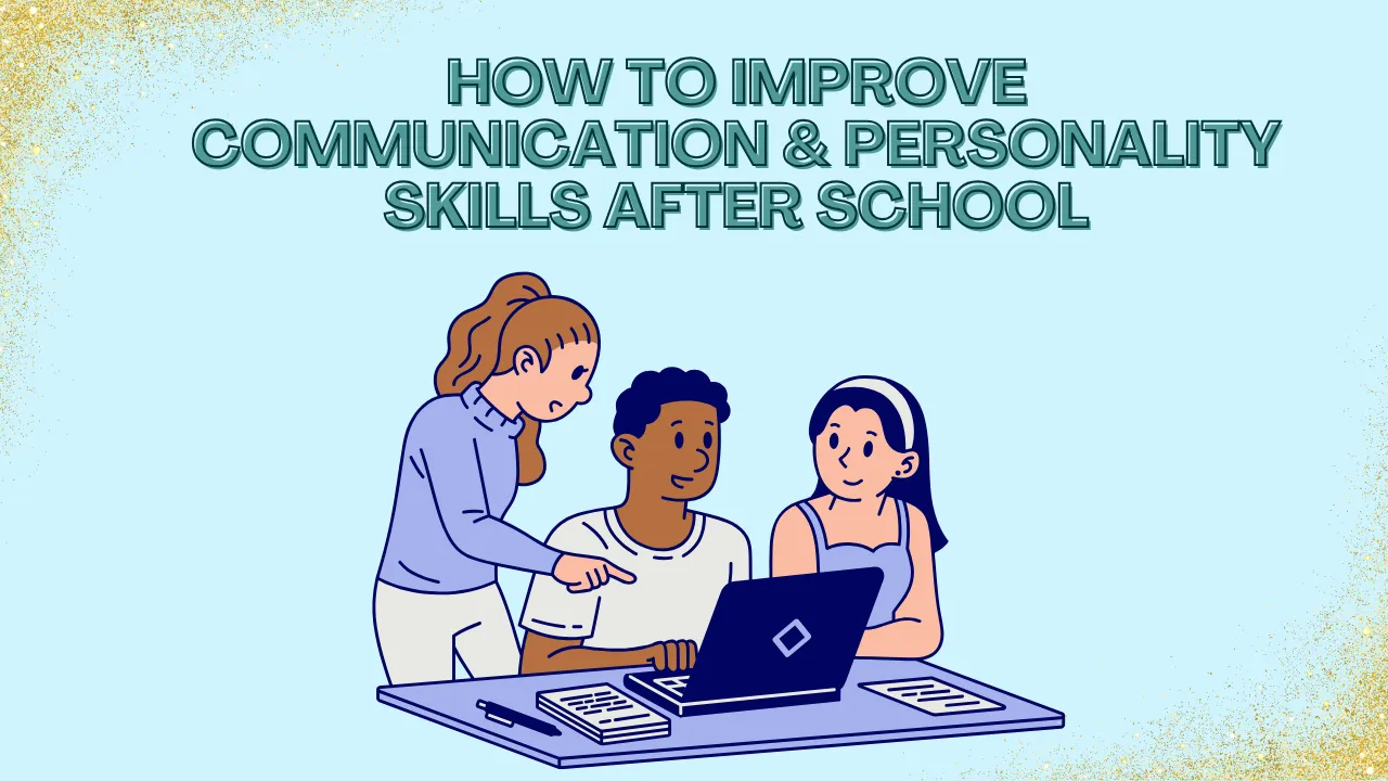 Communication & Personality Skills