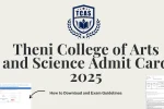 Theni College of Arts and Science Admit Card 2025