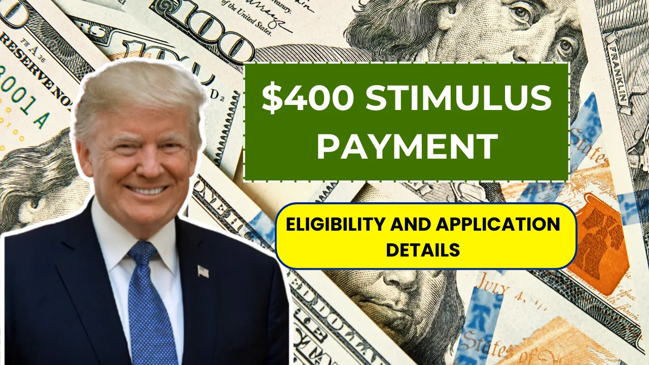 $400 Stimulus Payment