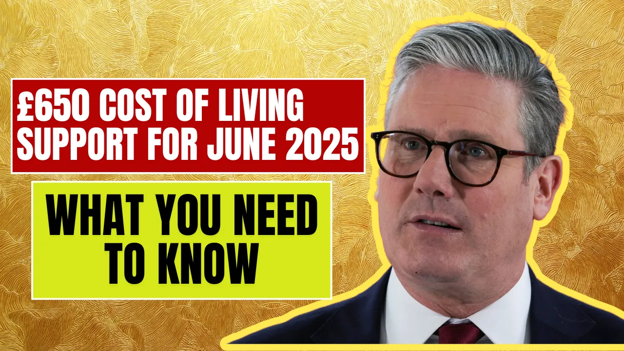 £650 Cost of Living Support June 2025
