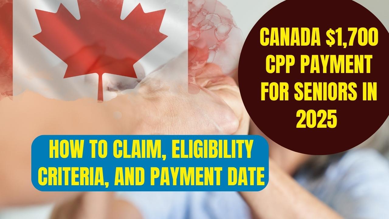 CPP Payment for Seniors in 2025