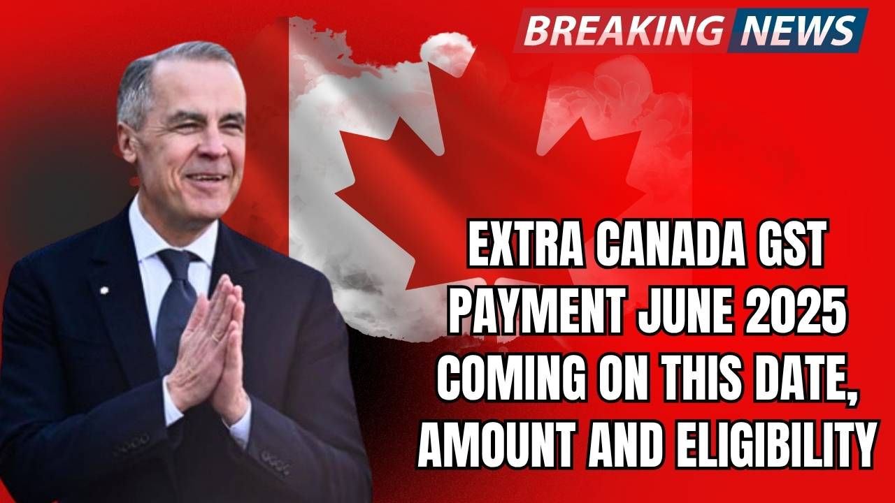 Canada GST payment June 2025