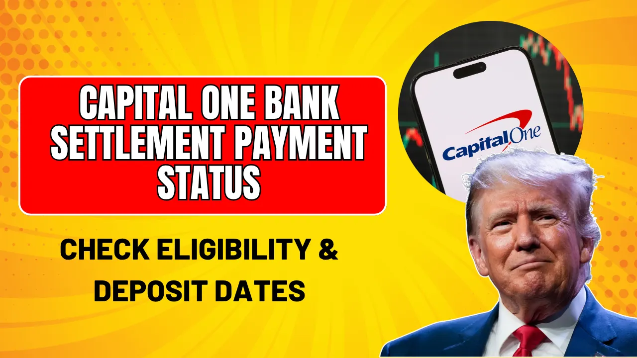 Capital One Bank Settlement Payment Status