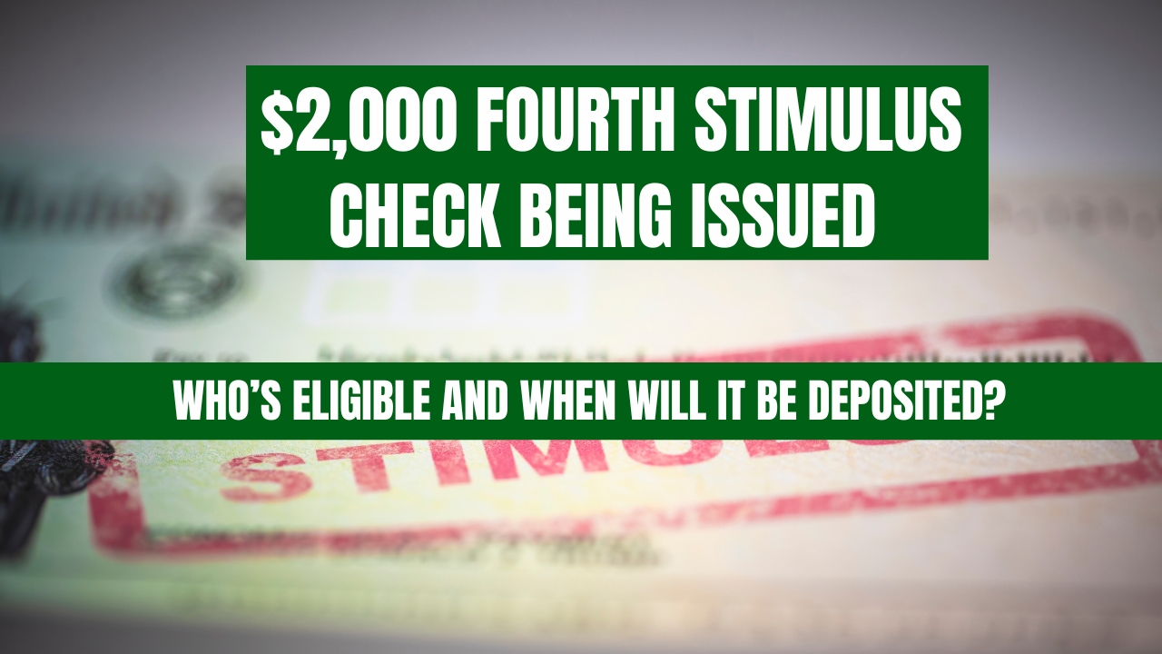Fourth Stimulus Checks