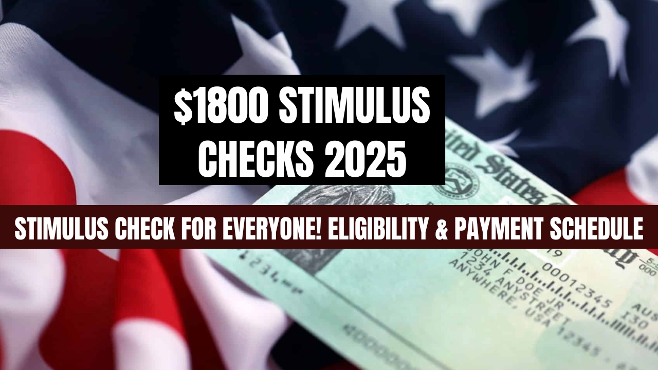 $1800 Stimulus Checks 2025