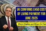 UK £450 Cost of Living Payment June 2025