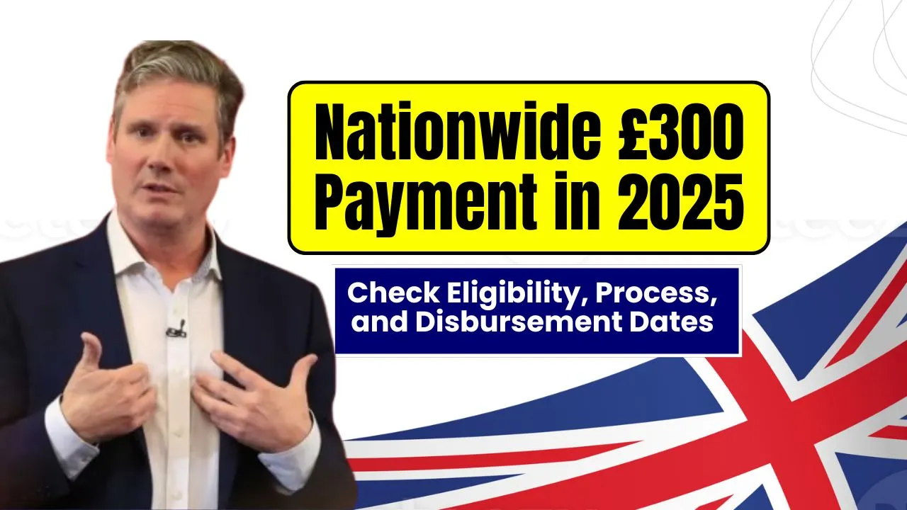 Nationwide £300 Payment 2025
